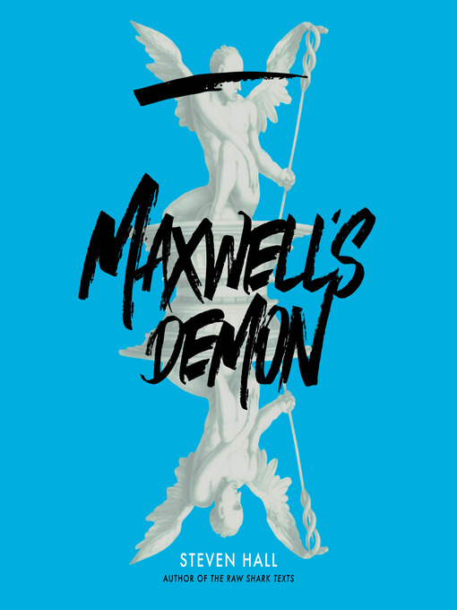 Title details for Maxwell's Demon by Steven Hall - Wait list